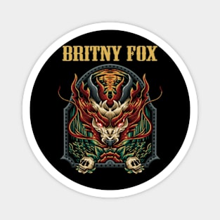 BRITNY FOX BAND Magnet